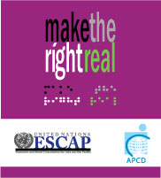 Make the Right Real! Logo Make the Right real   Make the Right Real! Campaign aims to accelerate the ratification and the implementation of the Convention on the Rights of Persons with Disabilities (CRPD) in Asia-Pacific