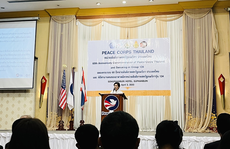 Mrs. Ureerat Chareontoh, Director-General of Thailand International Cooperation Agency (TICA), acknowledged the contributions of Peace Corps Thailand and presented the new volunteers to their partner agencies.