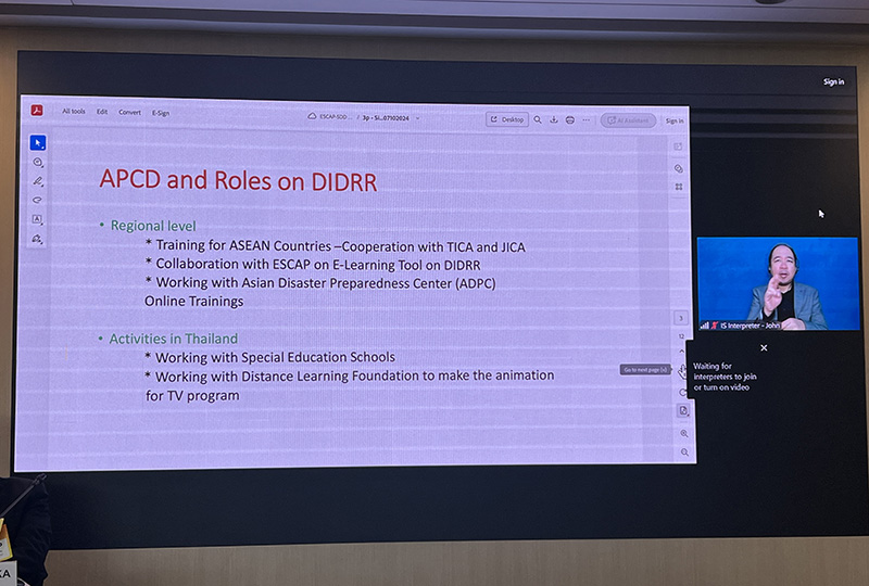 Mr. Somchai Rungsilp, Community Development Manager facilitated the side event Disability-Inclusive Disaster Risk Reduction (DIDRR) in Asia and the Pacific: Leaving No One Behind in our Efforts. 