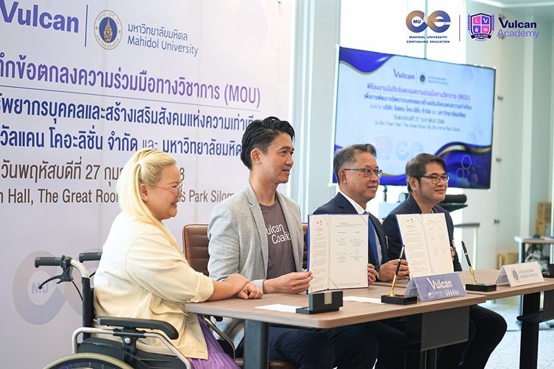 Assoc. Prof. Sompop Prathanturarug, Ph.D., Vice President for Quality Development and Social Engagement, Mahidol University and Mr. Nirand Prawitana, CEO & Co Founder, Vulcan Coalition officially signed MOU for collaboration.