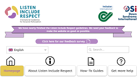 Listen Include Respect” are guidelines to work with individuals with intellectual disabilities.