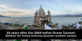 “20 Years after 2004 Tsunami”