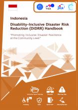  Indonesia Disability-Inclusive Disaster Risk Reduction (DIDRR) Handbook